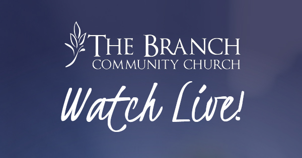 Giving - The Branch Community Church